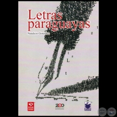 LETRAS PARAGUAYAS - Autor: J. NATALICIO GONZÁLEZ - Año 2010